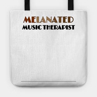 MELANATED MUSIC THERAPIST Tote