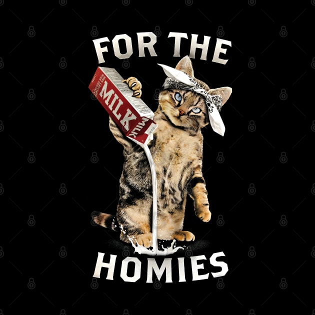 For The Homies by Alema Art