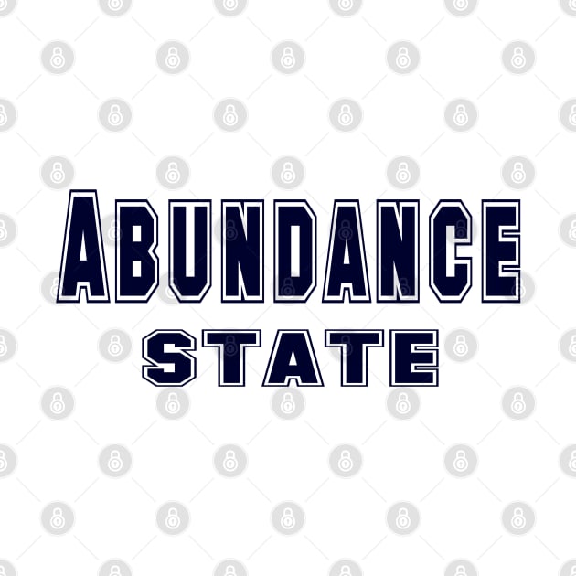 Abundance State - States of Abundant Living by tnts