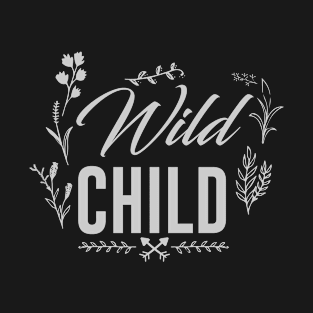 Wild Child T-Shirt