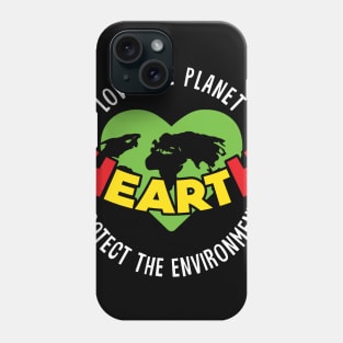 HeartH Love The Planet Protect the Environment Phone Case