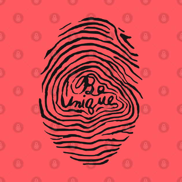 Be Unique Fingerprint by HolyCowCreations