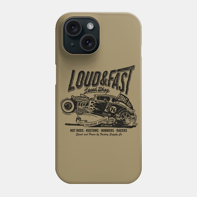 Loud & Fast Speed Shop Hot Rod Phone Case by KUMAWAY