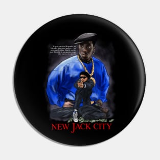 New Jack City Pin