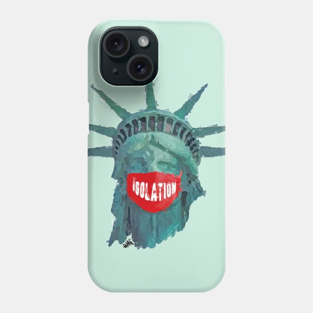 Lady Liberty quarantined Phone Case by Without A Face