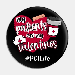 My Patients Are My Valentines Pin