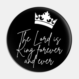 The Lord is king Pin
