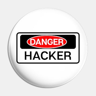 Danger Hacker Pin