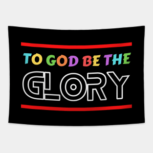 To God Be The Glory | Christian Typography Tapestry