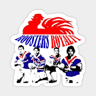 Sydney Roosters - The Legends - ROOSTERS ROYALTY Magnet