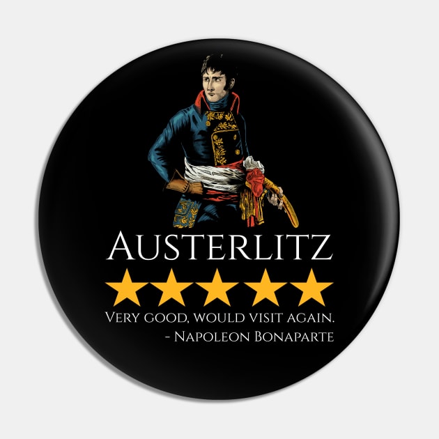 Napoleon Bonaparte - Austerlitz - French History Meme Pin by Styr Designs