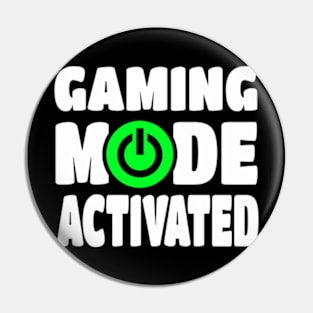 Gaming Mode Activated Pin