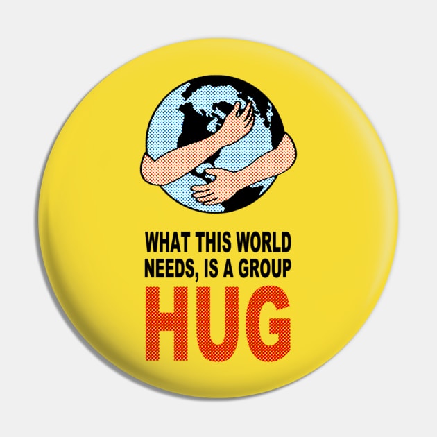 WHAT THIS WORLD NEEDS, IS A GROUP HUG Pin by BG305