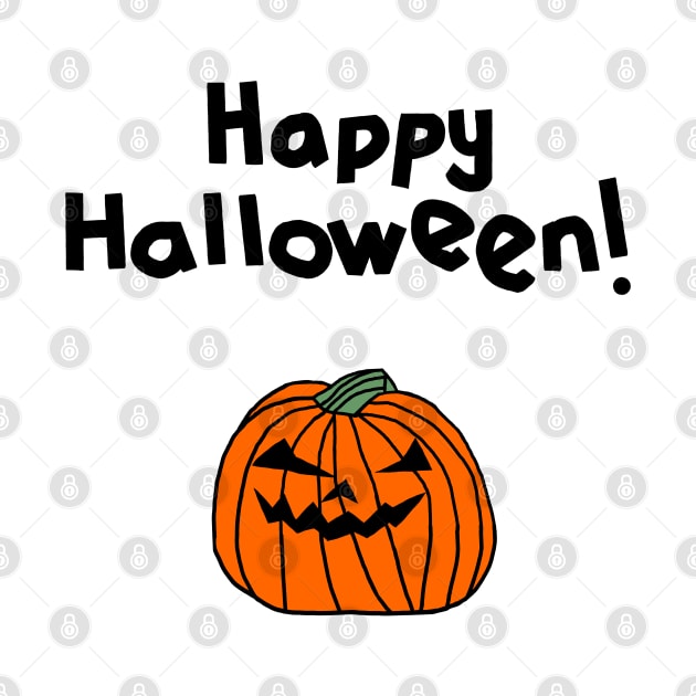 Halloween Horror Greeting Happy Halloween Pumpkin by ellenhenryart