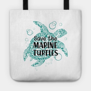 Marine Turtle - Save the marine turtles Tote