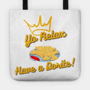 Yo Relax, Have a Dorite Tote