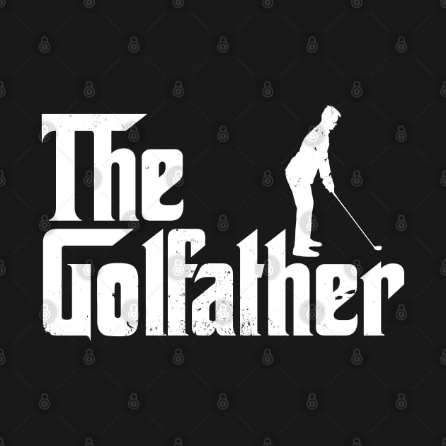 THE GOLFATHER - Creative Fathers day Mafia Movie Parody gift by Zen Cosmos Official