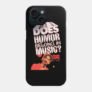 Does Humor Belong in Music? Phone Case