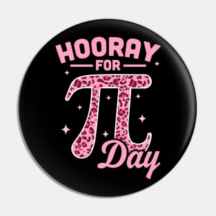 Hooray For Pi Day Pink Leopard Print Pin