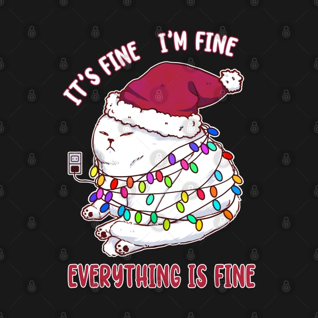 Cat Meme Christmas Lights It's Fine I'm Fine Everything Is Fine Ugly Christmas Funny T-Shirt by xiaoweii