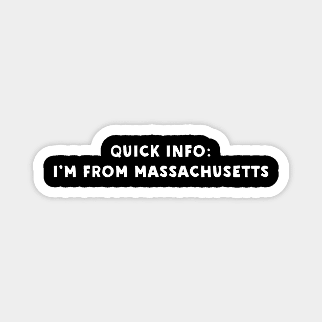 Massachusetts Cool & Funny Magnet by Novel_Designs