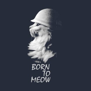 Born to Meow T-Shirt