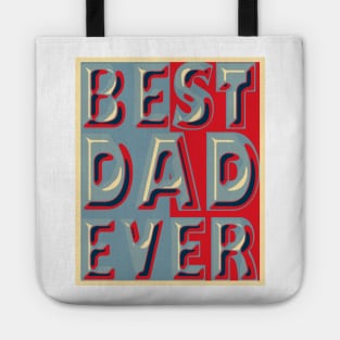 Best Dad Ever Tote