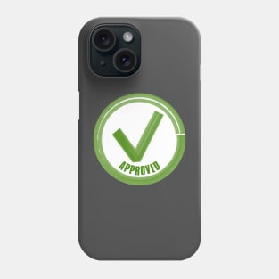 Approved Checkmark Phone Case