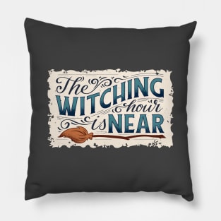 Witching Hour is Near Pillow