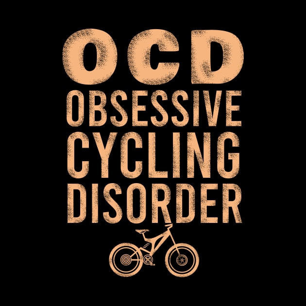 Obsessive cycling disorder by cypryanus