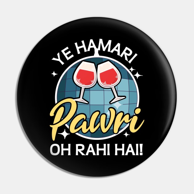 Ye Hamari Pawri Oh rahi hai Hindi Meme Quote Party design Pin by alltheprints