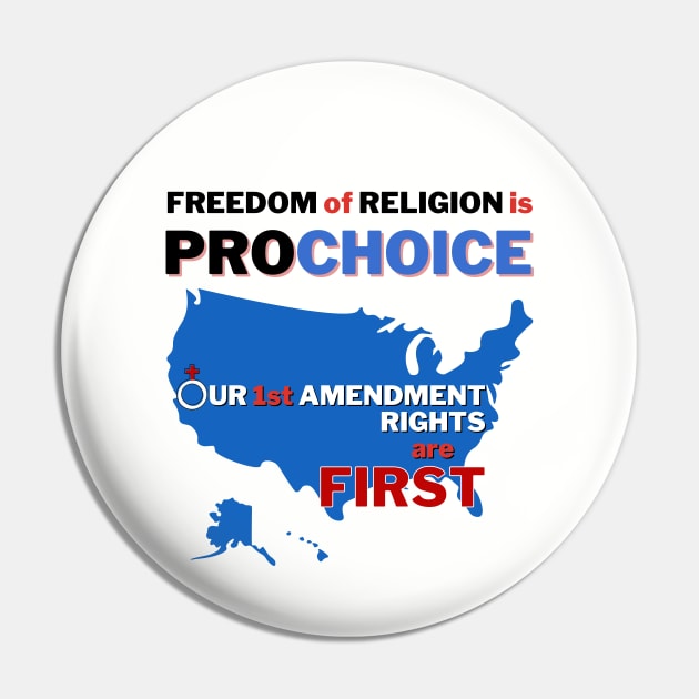 Prochoice America - Freedom of Religion Pin by Bold Democracy