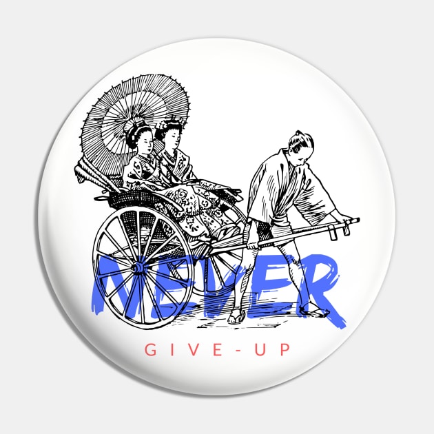 never give up Pin by brightakStudio