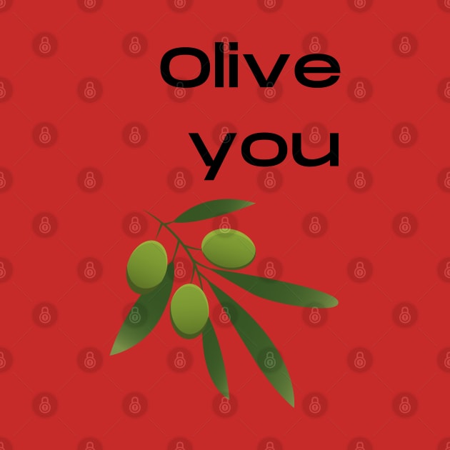 Olive Love Pun by Felicity-K