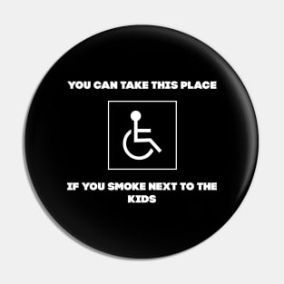 You can take this place Pin