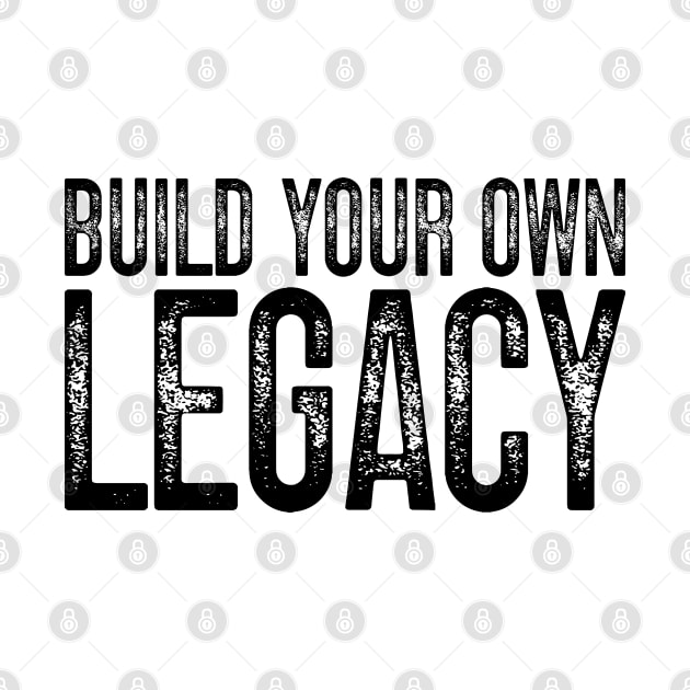 Build Your Own Legacy v4 by Emma