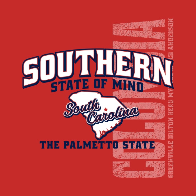 Southern State of Mind-South Carolina 1 Red by 316CreativeGroup