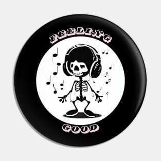 Feeling Good Skeleton DJ! Pin