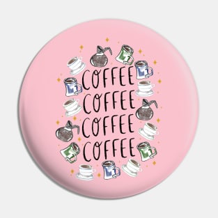 COFFEE COFFEE COFFEE - coffee cups, carafes, and sparkles Pin