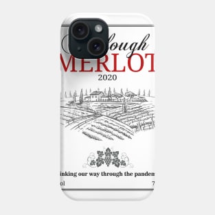 furlough merlot Phone Case