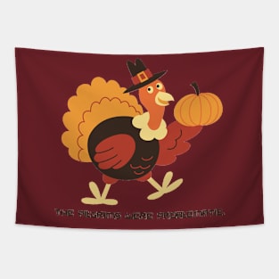 The Pilgrims Were Problematic Turkey Tapestry