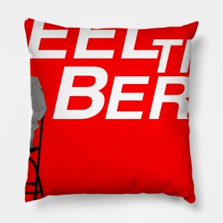 Feel the Bern: Light Pillow