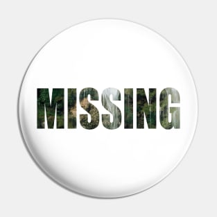 MISSING Pin