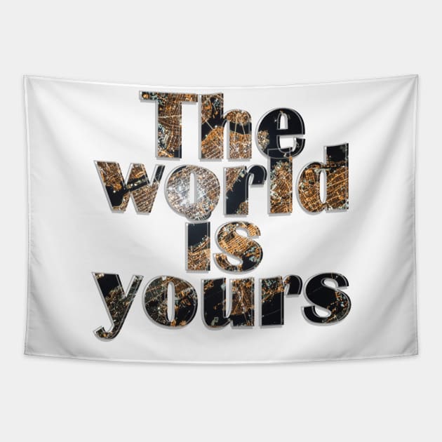 The world is yours Tapestry by afternoontees