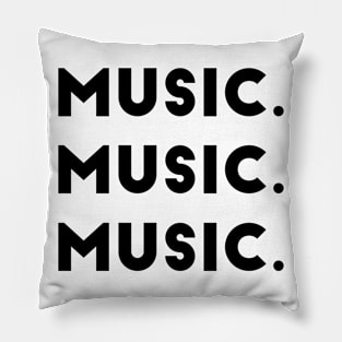 Music. Pillow