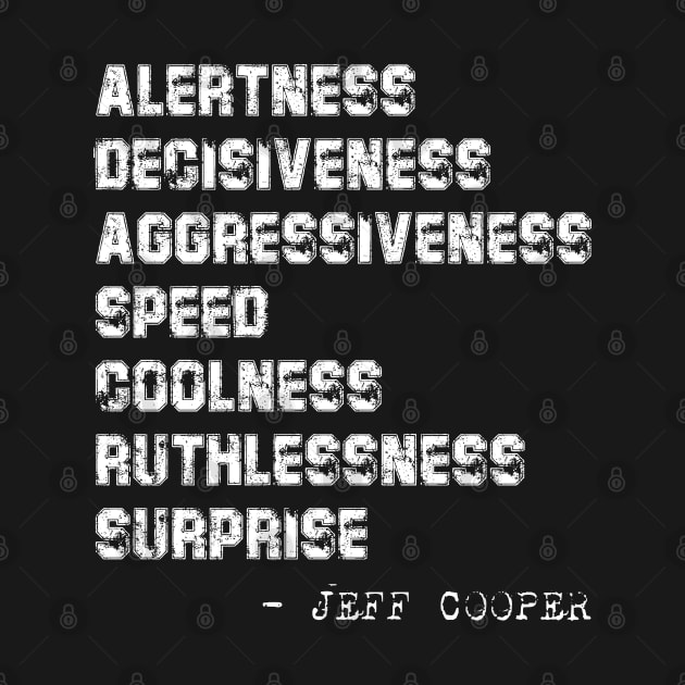 Jeff Cooper - Principles of Personal Defense by Barn Shirt USA