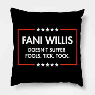 Fani Willis - Doesn't Suffer Fools Pillow