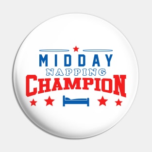 Midday Nap Champion Pin