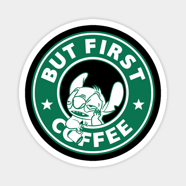 But First...Coffee (Stitch) Magnet by ryandraws_stuff