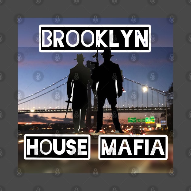 Brooklyn House Mafia by Music Life 